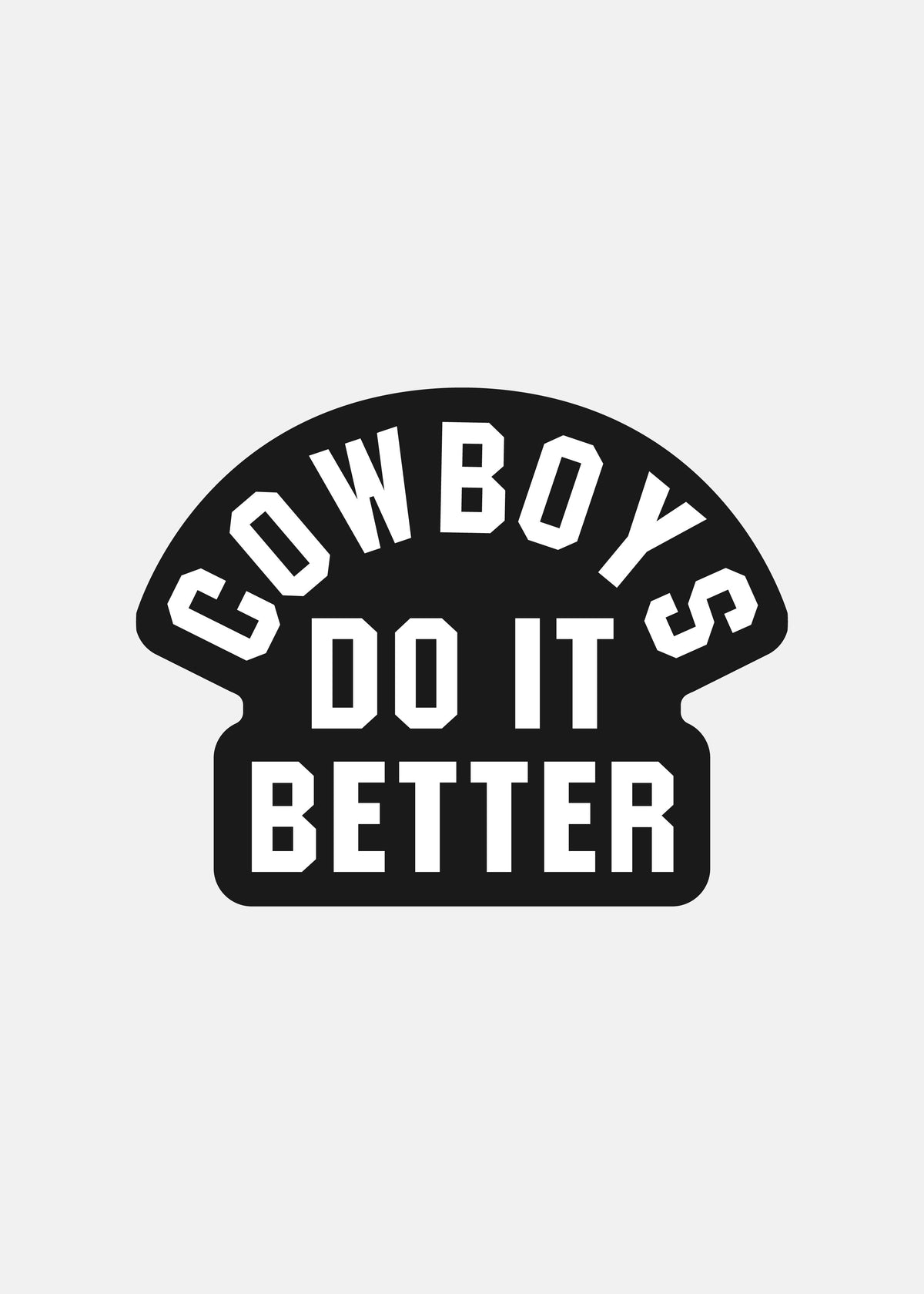 White on Black | Cowboys Do It Better